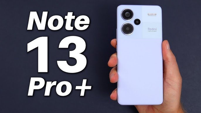 पावरफुल बैटरी के साथ मार्केट में लॉन्च हुआ Redmi Note 13 pro plus, मिलेंगे पहले से बेहतर फीचर्स