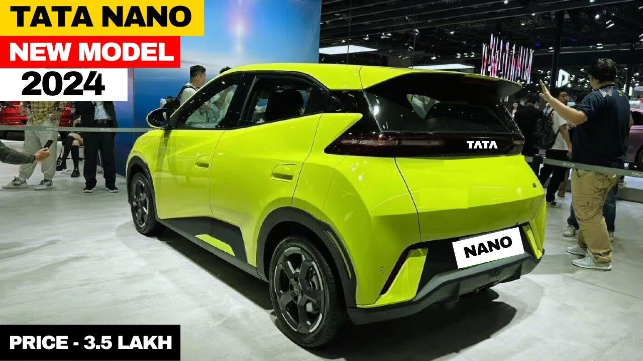 नए अंदाज में आ गई Tata Nano की छुटकी कार , जानिए कीमत